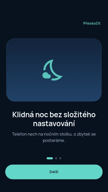Úvodní obrazovka aplikace: Klidná noc bez složitého nastavení.