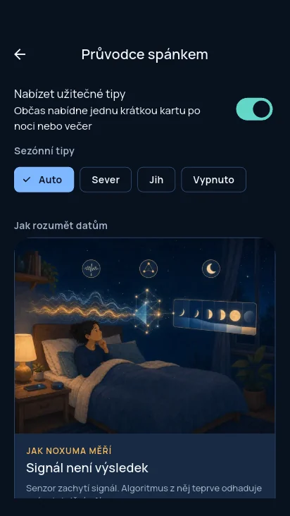 Průvodce spánkem v aplikaci s volbou Nabízet užitečné tipy, sezónními tipy a kartou Signál není výsledek.
